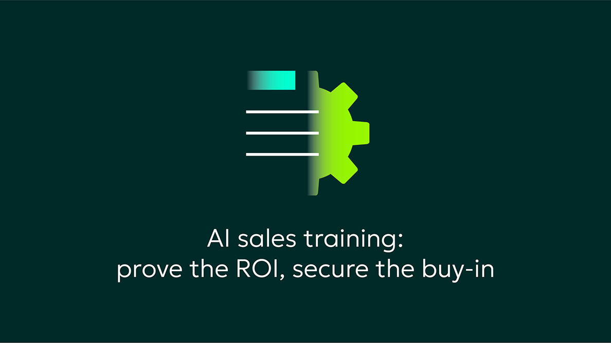 Quantifying sales training ROI: proving the value of AI investment